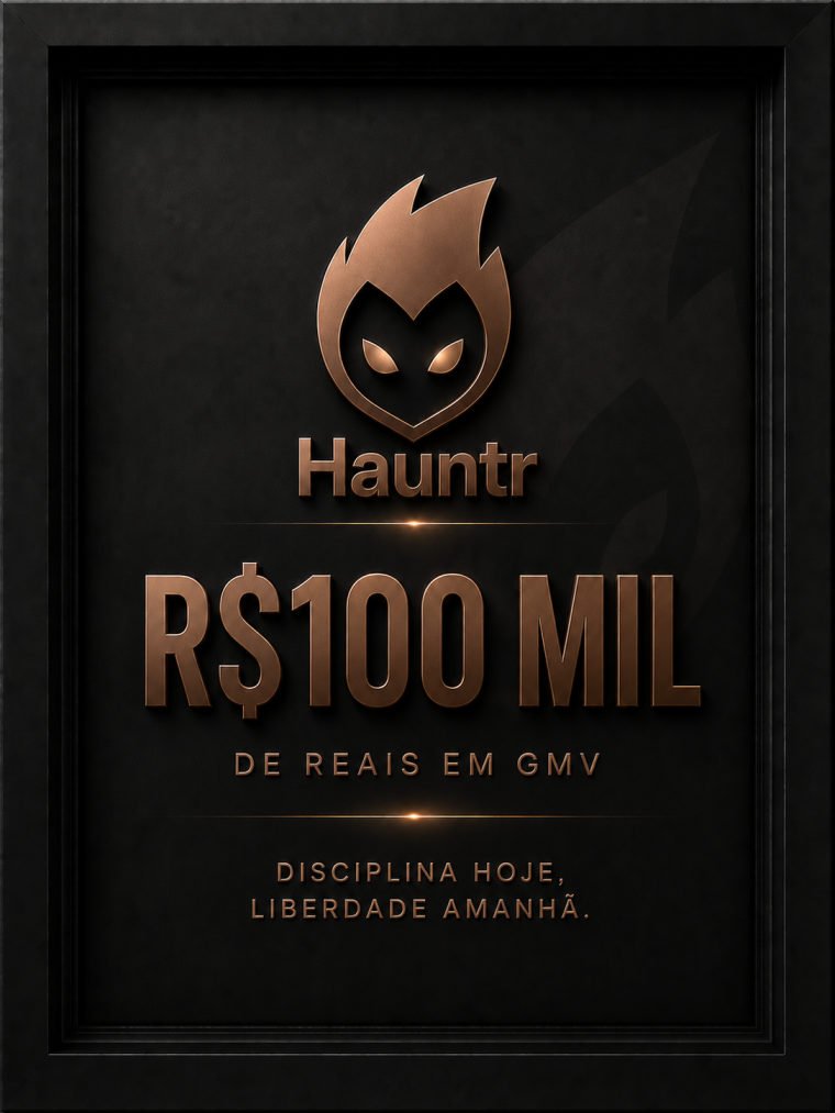 Placa Hauntr R$100 mil em GMV